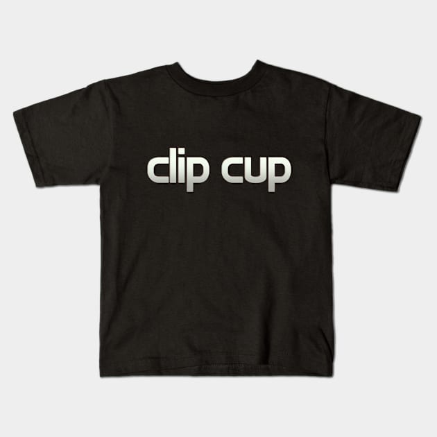 Clip Cup Kids T-Shirt by CupStuff